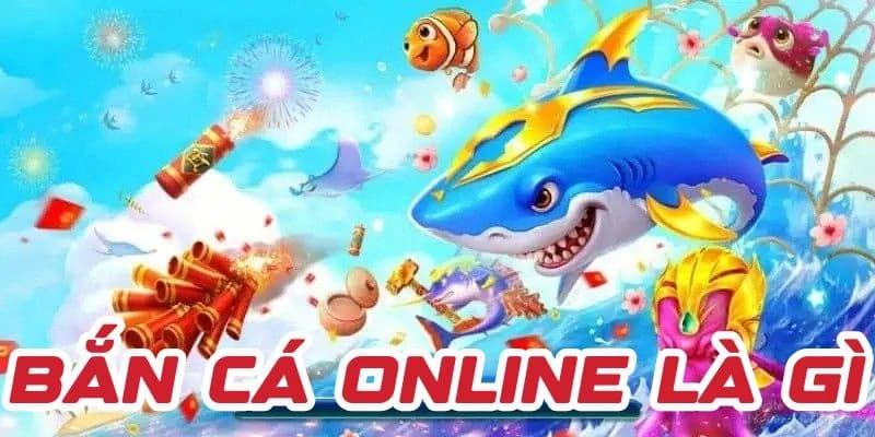 Bắn cá online Bongvip